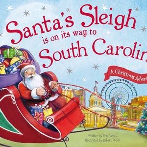 🆕 Children’s Book- Santa's Sleigh Is on Its Way to South Carolina